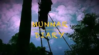 Holidaying in Munnar