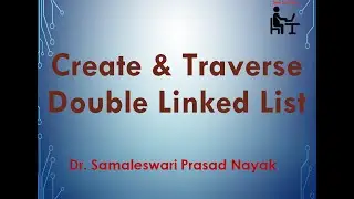 51. Create and traverse in double linked list