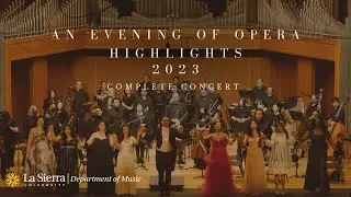 An Evening of Opera Highlights-Full Concert