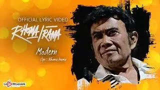 Rhoma Irama - Modern (Official Lyric Video)