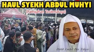 TERBARU ‼️ RIBUAN JEMAAH MENYAMBUT KEDATANGAN HABIB LUTHFI BIN YAHYA  || Haul Syekh Abdul Muhyi