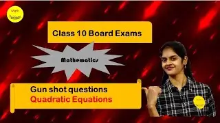 Gun shot questions - Quadratic Equations | Class 10 | TS |AP