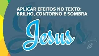 Como Criar um Texto com Efeito