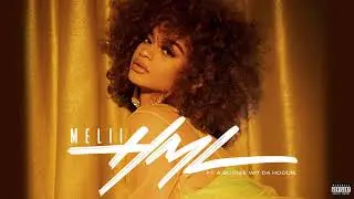 Melii - HML feat. A Boogie wit da Hoodie (Official Audio)
