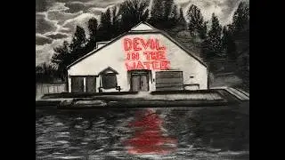 Hailey Hutcheson - Devil In The Water (Official Lyric Video)