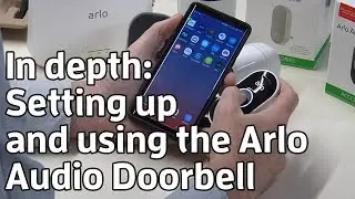 In depth: Arlo Audio Doorbell set up and use
