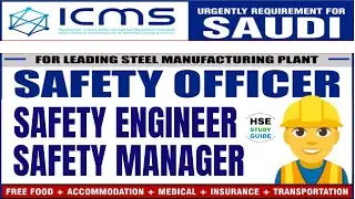 Safety Officer Urgently Required for Manufacturing Plant: Free Food + Accommodation + Transportation
