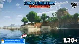 Complementary Reimagined Shader For Minecraft PE 1.20/1.20.12+ | Render Dragon - [ 100% Working ]