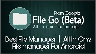 Google Files GO - File Manager By Google for android