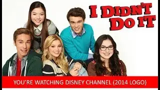 I Didn't Do It - You're Watching Disney Channel (2014)