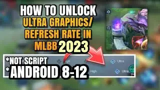 HOW TO ENABLE REAL ULTRA GRAPHICS AND ULTRA REFRESH RATE 2023 | ALL PATCH ANDROID 12 BELOW