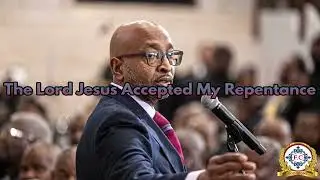 The Lord Jesus Accepted My Repentance - Brethren From The Bronx & New Jersey Temple | Truth of God