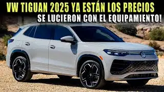 VW TIGUAN 2025 🔴 YA ESTÁN LOS PRECIOS OFICIALES TE CUENTO TODO