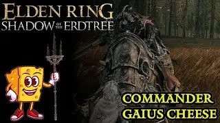 Elden Ring: Shadow of the Erdtree Commander Gaius Cheese
