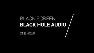 Black Hole Audio -- 1 Hour -- Black Screen -- Sleep Music -- Perseus Galaxy Cluster