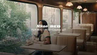 Nikon x RED | Creative LUTs –  Shooting in Film Bias Offset