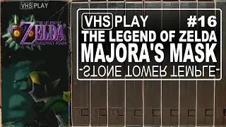 The Legend of Zelda: Majora's Mask | 16 | Inverted Stone Tower Temple | VHS Play