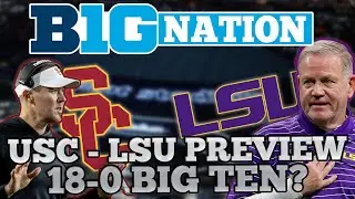 USC-LSU PREVIEW, 18-0 Big Ten Week 1, B1GGEST Offseason Moments | B1G Nation