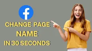 How to Change Facebook Page Name 2022 | How to Edit Facebook Page Name