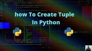 How to Create Tuple in Python | python tutorial
