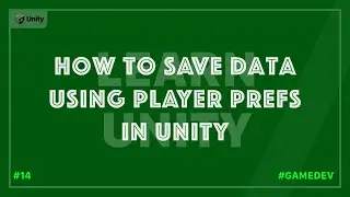 How to save data using player prefs in a unity game