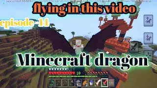 Minecraft dragon sarvival geampaly episode -14 👌🌹💗👃