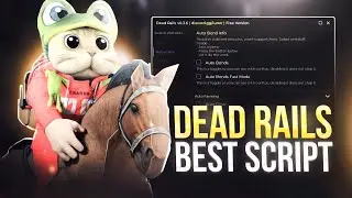 [BEST] DEAD RAILS SCRIPT GUI 👑 | NO KEY, AUTO WIN, AUTOFARM | XENO / MOBILE SUPPORT | PASTEBIN