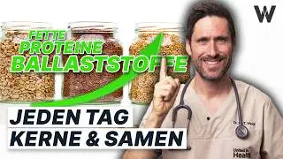 Die 7 besten Samen & Kerne: Länger gesund leben! (mit praktischen Tipps)