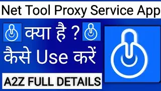 Net Tool Proxy Service App Kaise Use Kare !! How To Use Net Tool Proxy Service App