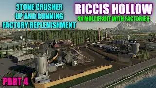 Part 4 Riccis Hollow 4x Multifruit & Factory Map Farming Simulator 19