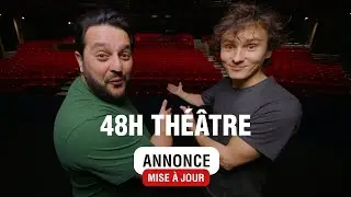 48h Théâtre 2023 - Dans la plus grande salle ! Parrains & Marraines !