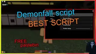 [NEW BEST!] demonfall script hack pastebin 2021