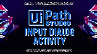 AT - UiPath Tutorial Input Dialog for List Item