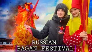 The Biggest Pagan Festival in Russia 🇷🇺 Maslenitsa - The Pancake week | Arrival of Spring