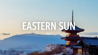 P.A.V - Eastern Sun