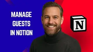 How to Manage Guests in Notion – Simple Notion Tutorial for Beginners