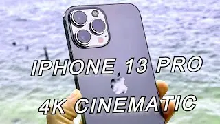 IPHONE 13 pro| 4k CINEMATIC