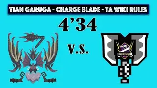 MHW Iceborne - 4'34 Charge Blade Solo - Yian Garuga - TA Wiki Rules
