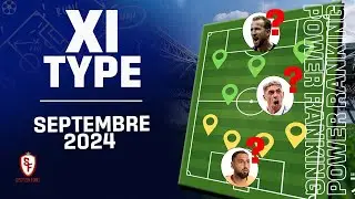 📈💯 Equipe Type Football de SEPTEMBRE 2024 #football #foot