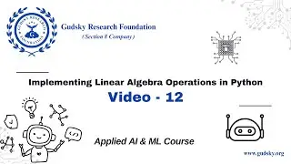 Implementing Linear Algebra Operations in Python
