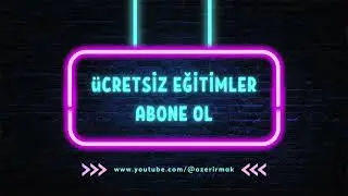 Ücretsiz Eğitimler | Ücretsiz Eğitimler Youtube Kanalı-3