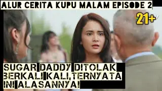 LIMA RATUS JUTA SEKALI NGEDATE ! Apakah Laura Luluh ? | Kupu Malam Episode 2