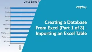 Creating a Database From Excel (Part 1 of 3) - Importing an Excel Table