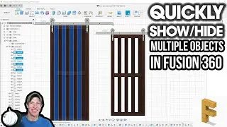 Quickly Show and Hide Multiple Objects AT ONCE in Fusion 360