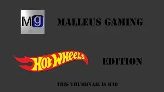 Malleus Gaming Hot Wheels Edition