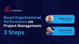 Boost Organizational Performance via Project Management: 3 Steps