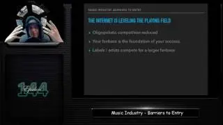 Music Industry - Barriers to Entry
