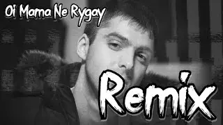 Slavik Pogosov X ManGoy : Oi Mama Ne Rygay Remix