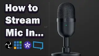 HOW TO STREAM AUDIO MIC Feat. Razer Seiren in OBS VMix Xsplit IMovie