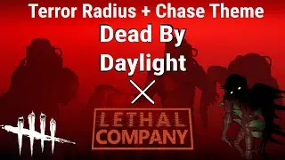Lethal Company X Dead By Daylight Concept (THEME)